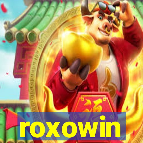 roxowin