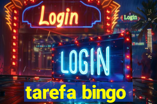 tarefa bingo