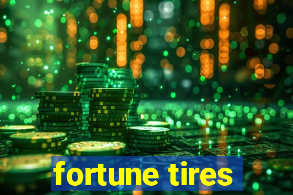 fortune tires