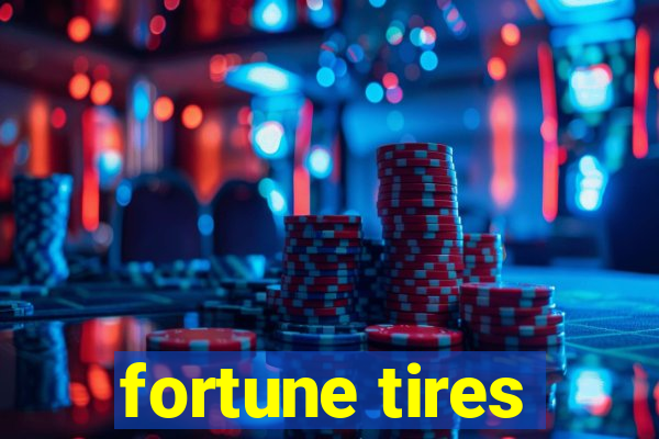 fortune tires