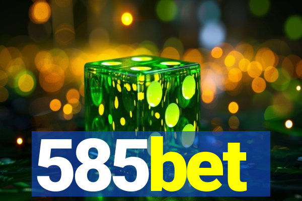 585bet