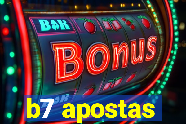 b7 apostas