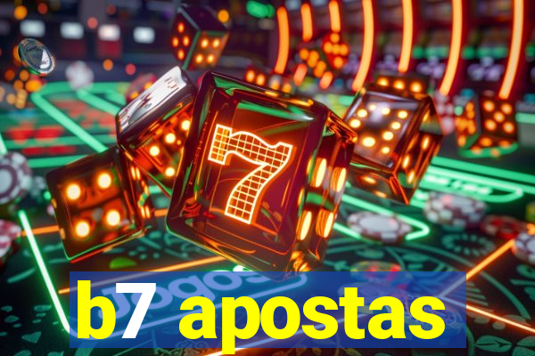 b7 apostas