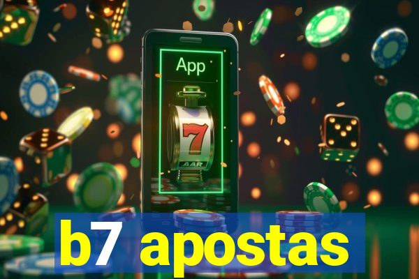 b7 apostas