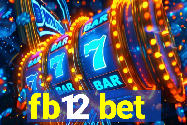 fb12 bet