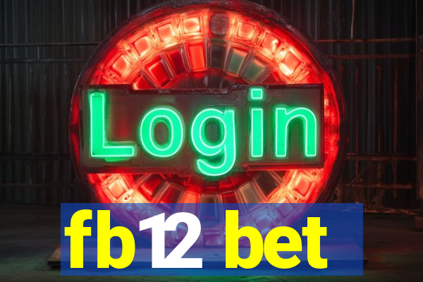 fb12 bet