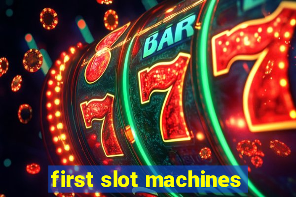 first slot machines