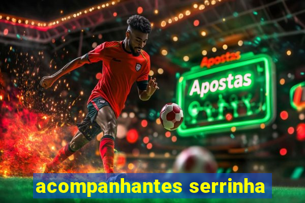 acompanhantes serrinha