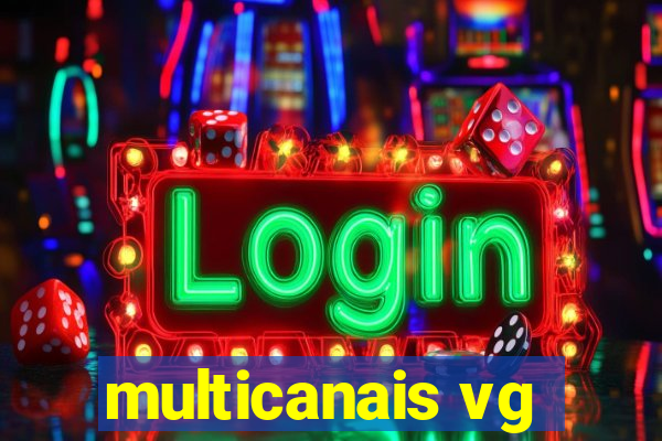 multicanais vg