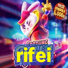 rifei