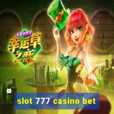 slot 777 casino bet