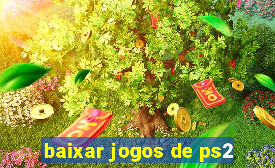 baixar jogos de ps2