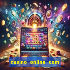 casino online com bonus de cadastro sem deposito