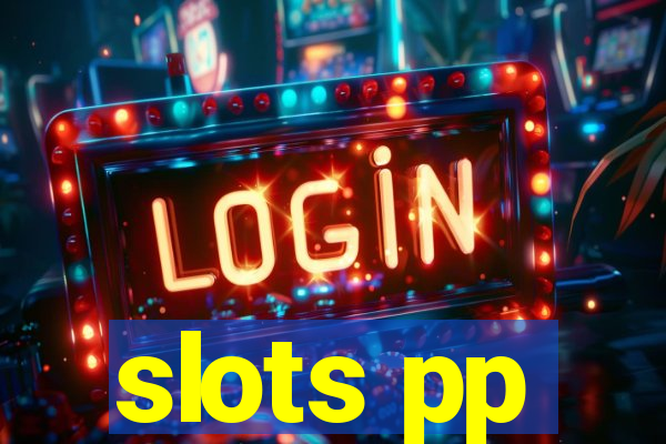 slots pp