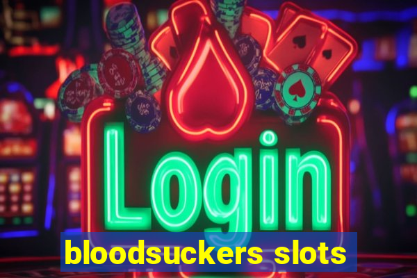 bloodsuckers slots