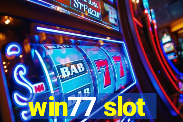 win77 slot