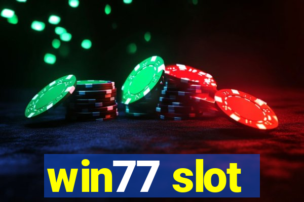 win77 slot