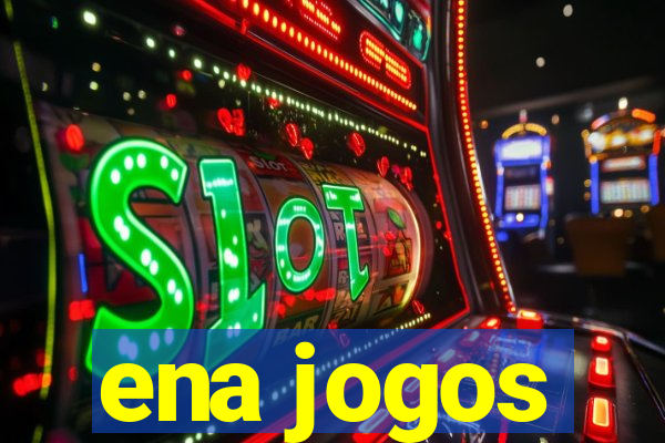 ena jogos