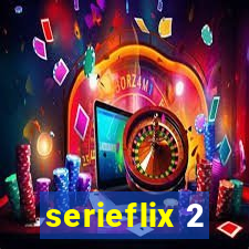 serieflix 2