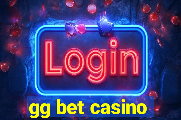 gg bet casino