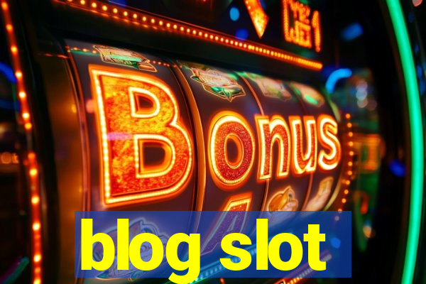 blog slot