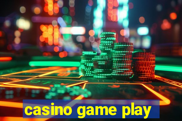 casino game play