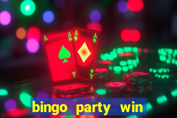 bingo party win real cash