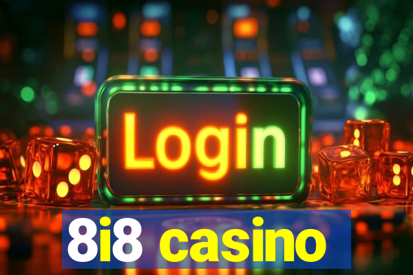 8i8 casino