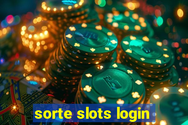 sorte slots login