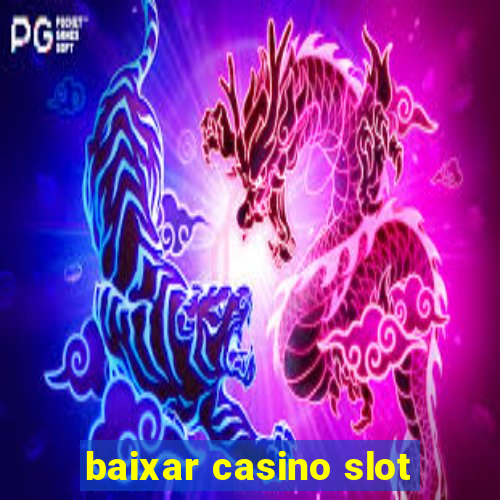 baixar casino slot