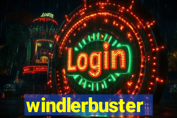 windlerbuster