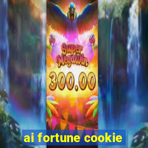 ai fortune cookie