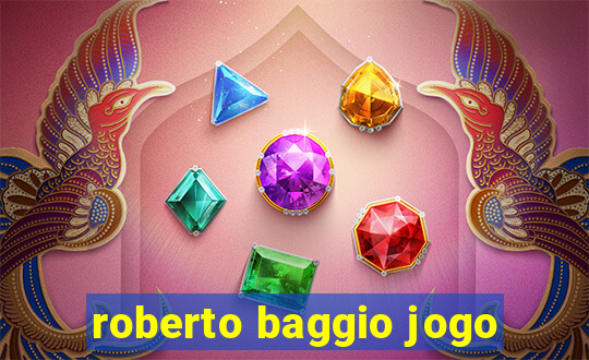 roberto baggio jogo