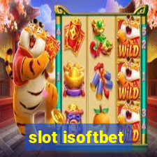 slot isoftbet