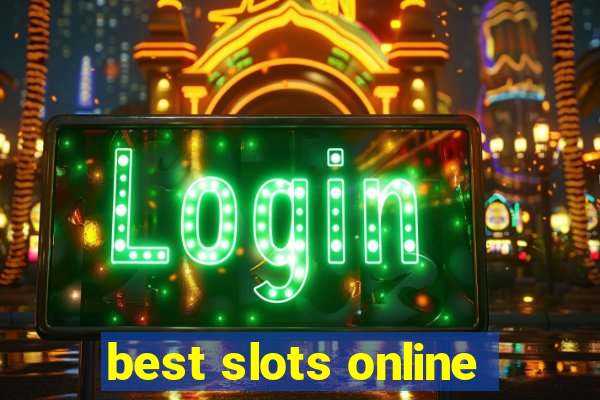 best slots online