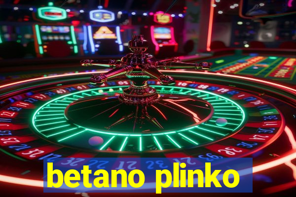 betano plinko