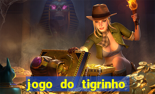 jogo do tigrinho pagando muito