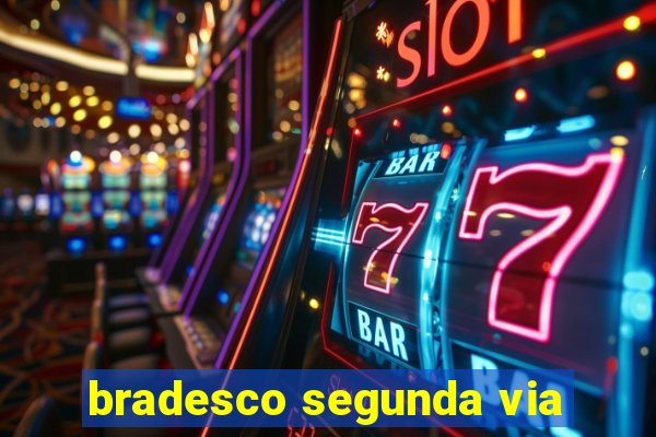 bradesco segunda via