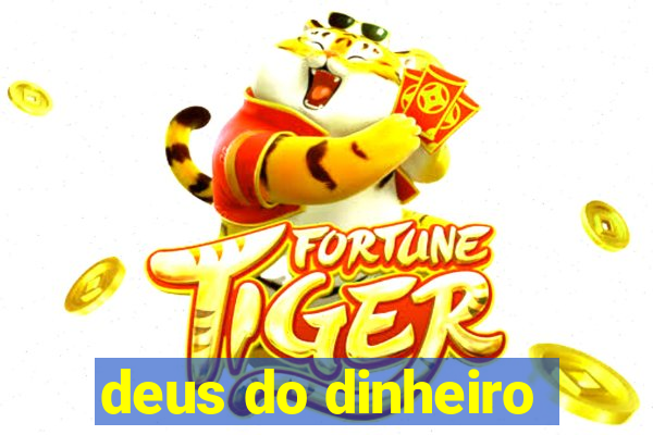 deus do dinheiro