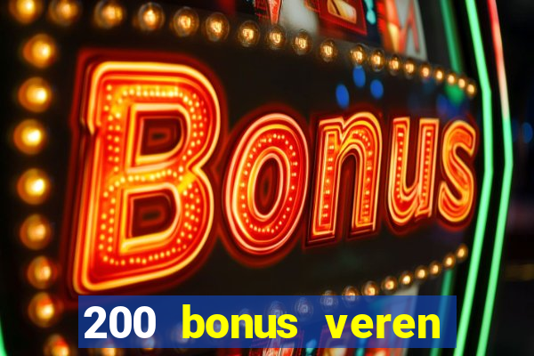 200 bonus veren casino siteleri