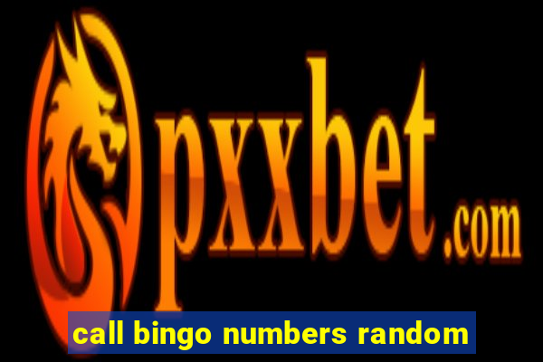 call bingo numbers random