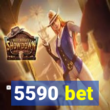 5590 bet