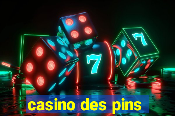 casino des pins