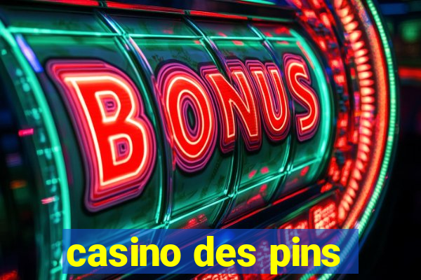 casino des pins