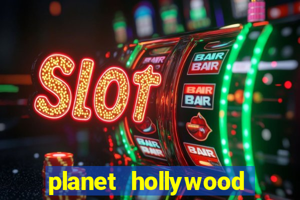 planet hollywood resort & casino