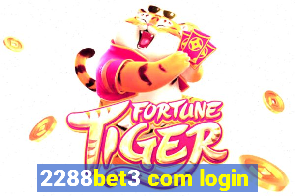 2288bet3 com login