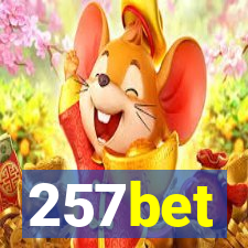 257bet