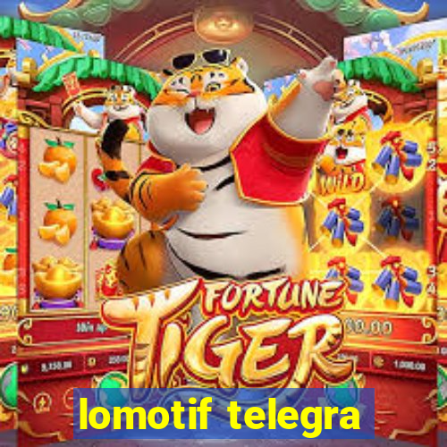 lomotif telegra