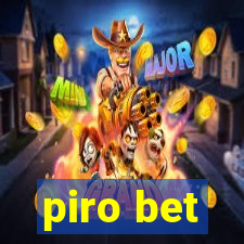 piro bet