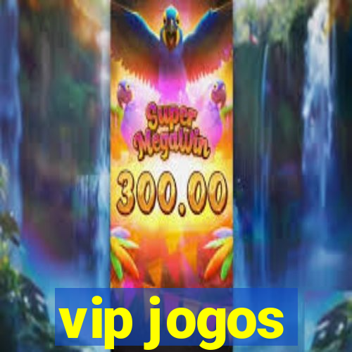 vip jogos